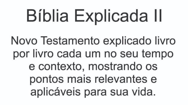 Bíblia Explicada 2 Bíblia Explicada 2