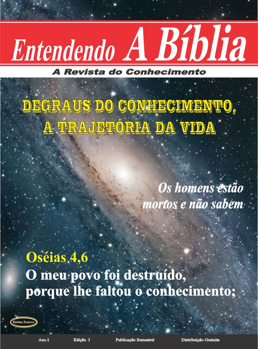 Entendendo A Bíblia - A revista do conhecimento